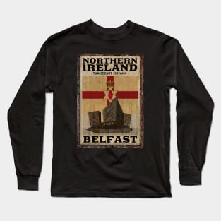 make a journey to Northern Ireland Long Sleeve T-Shirt